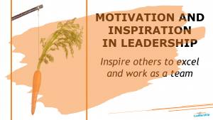 Motivation and inspiration in leadership - In-house Workshop - Leadership Skills - Melbourne - Professional Development