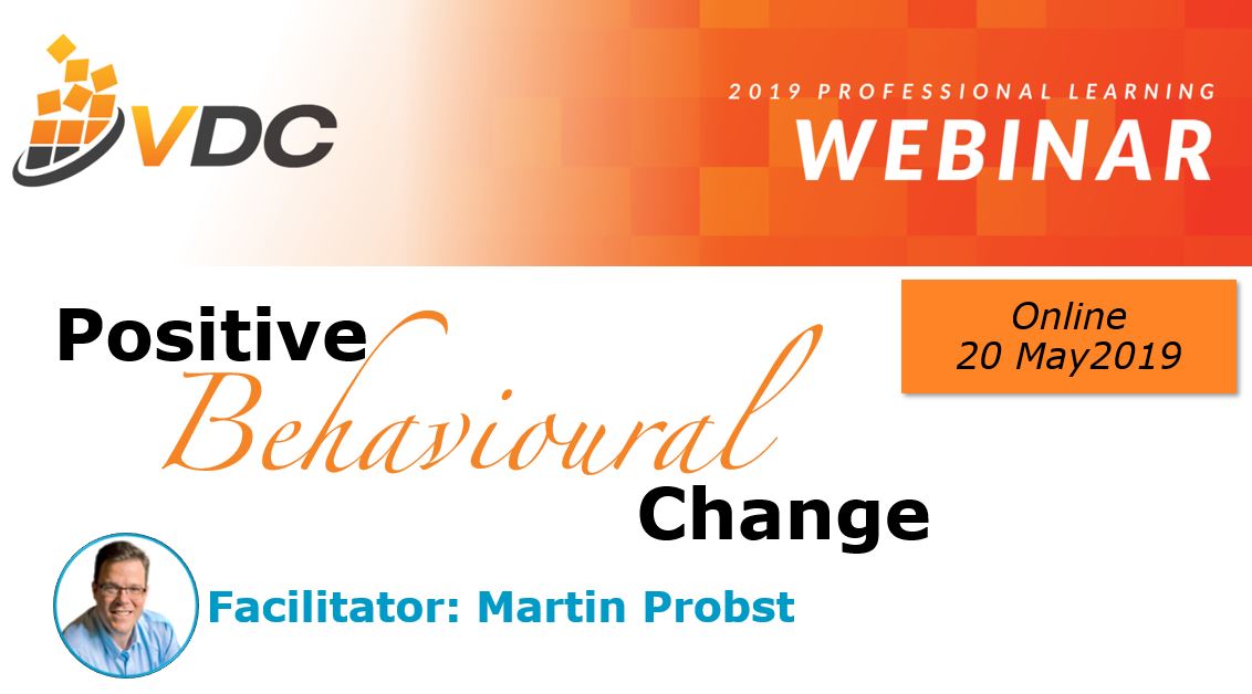 2019 VDC Webinar - Behavioural Change - Professional Development - Leadership Skills - LND - Learning & Development