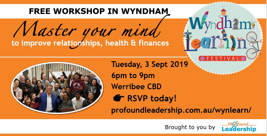 Wyndham Learning Festival 2019 - Workshop - Behavioural Change - Master Your mind - Leadership Skills - Professional Development - Personal Development