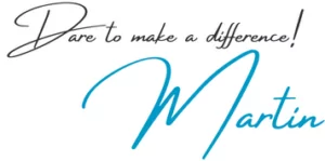 Dare to make a difference! - Signature - Martin Probst - PROfound Leadership